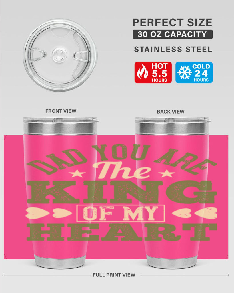 dad you are the king of my heart 253#- fathers day- Tumbler