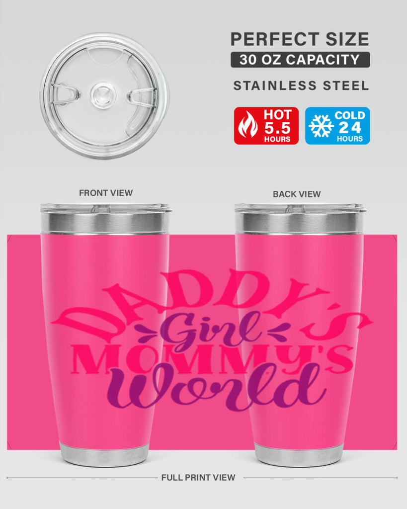 daddys girl mommys world 269#- mom- Tumbler