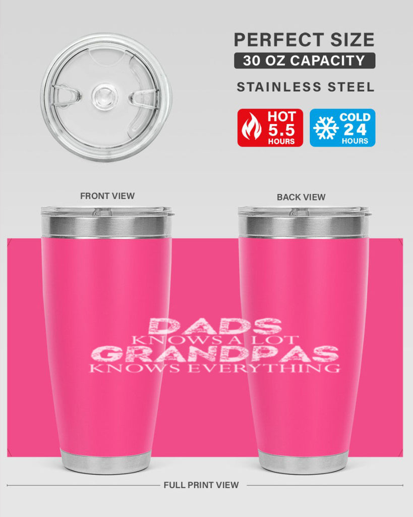 dads knows a lot grandpas knows everything 15#- dad- Tumbler