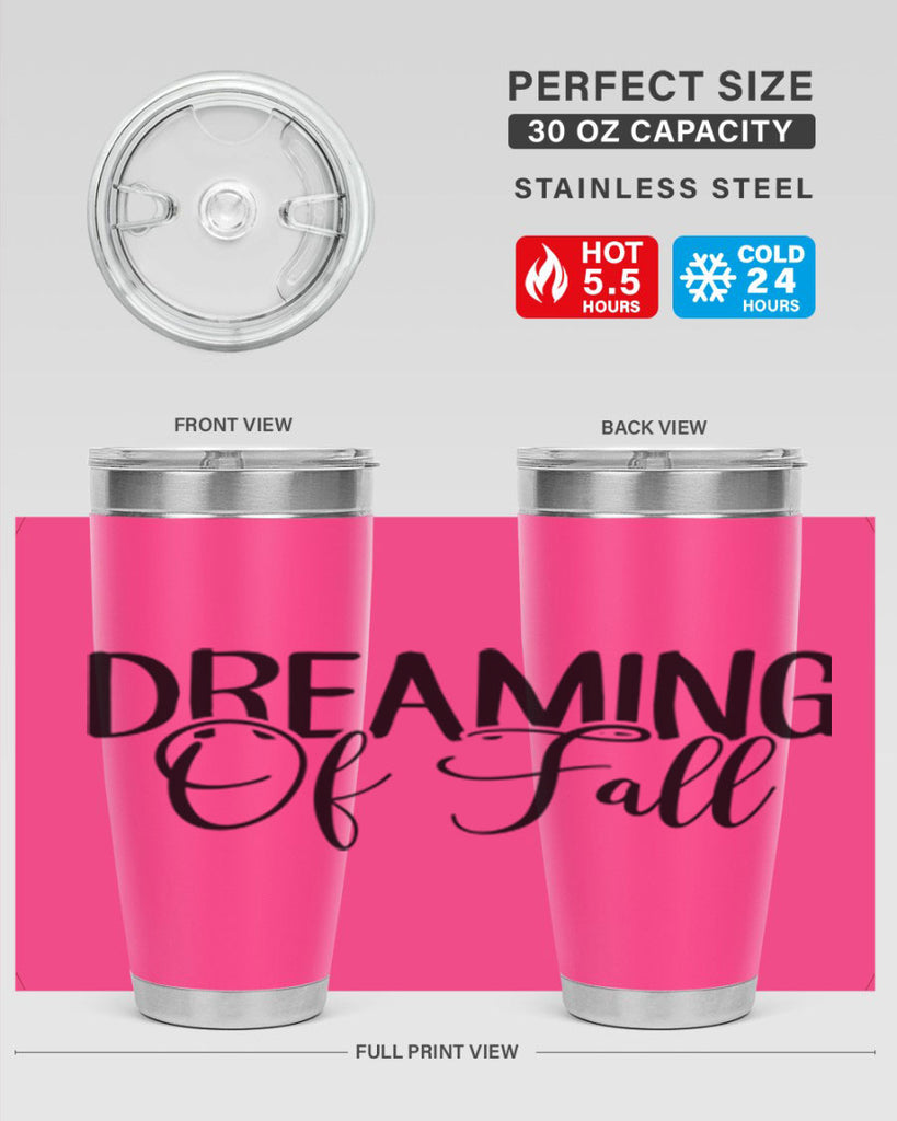 dreaming of fall 71#- fall- Tumbler