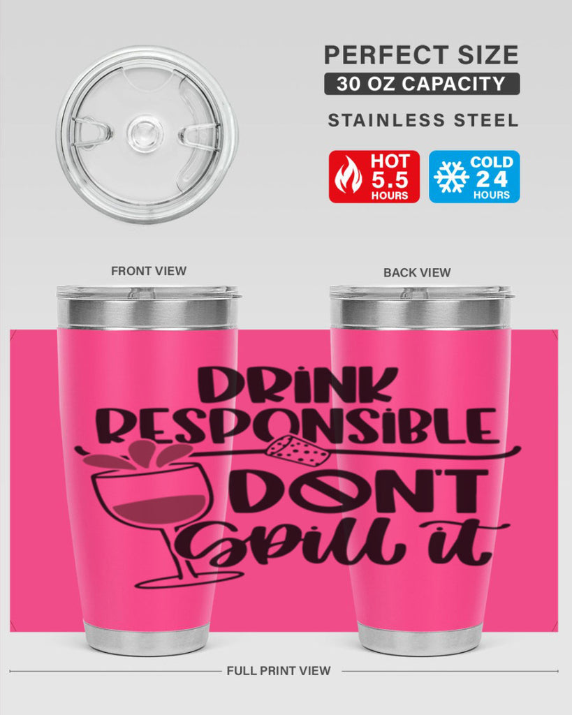 drink responsible dont 57#- wine- Tumbler