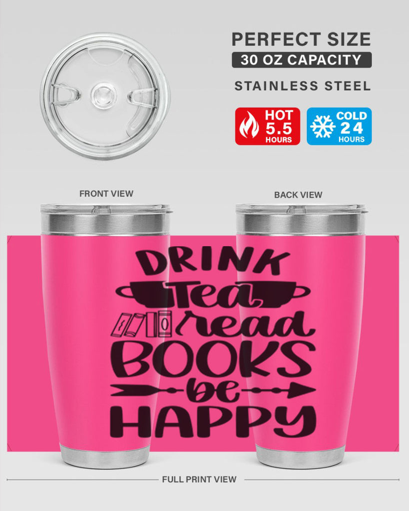 drink tea read books be happy 41#- reading- Tumbler