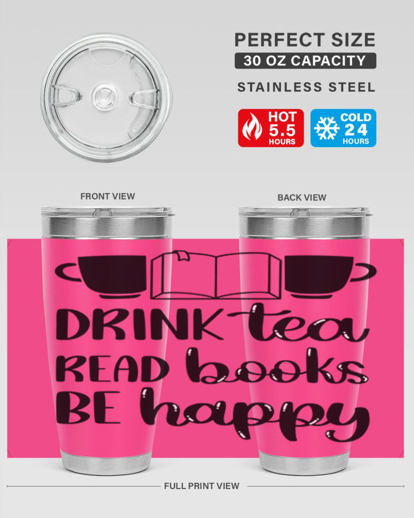 drink tea read books be happy 42#- reading- Tumbler