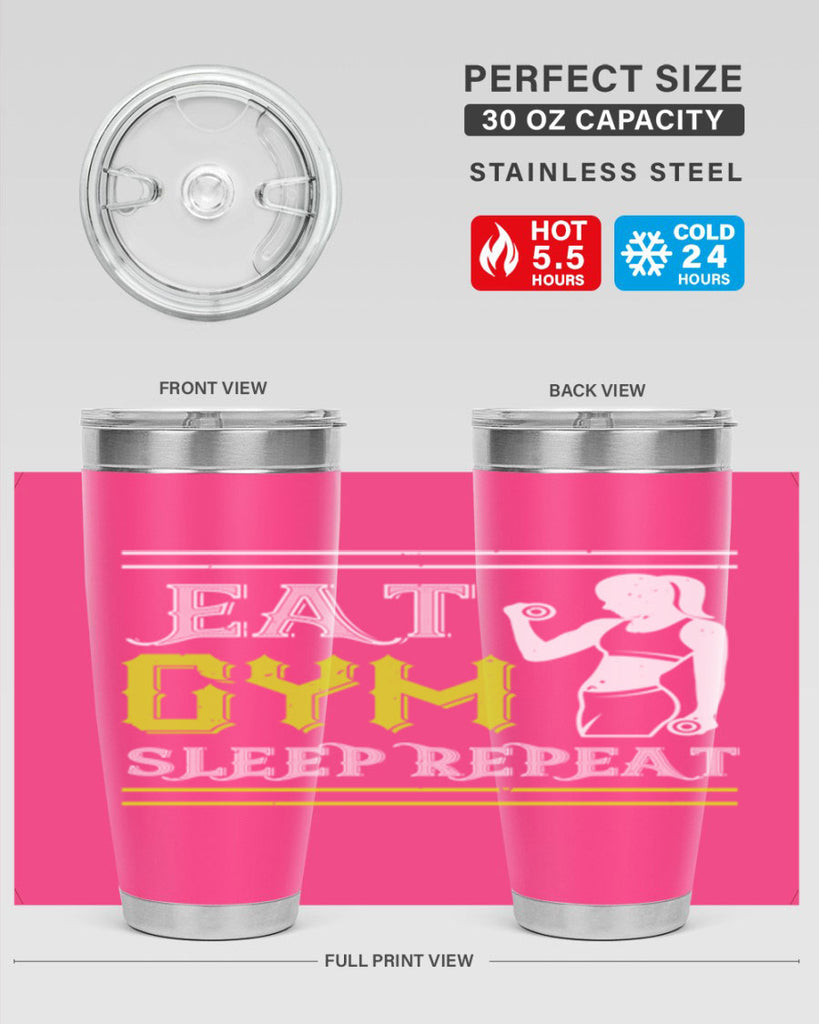 eat gym sleep repeat 69#- gym- Tumbler