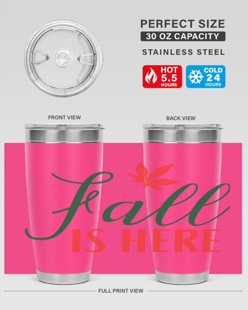 fall is here 108#- fall- Tumbler