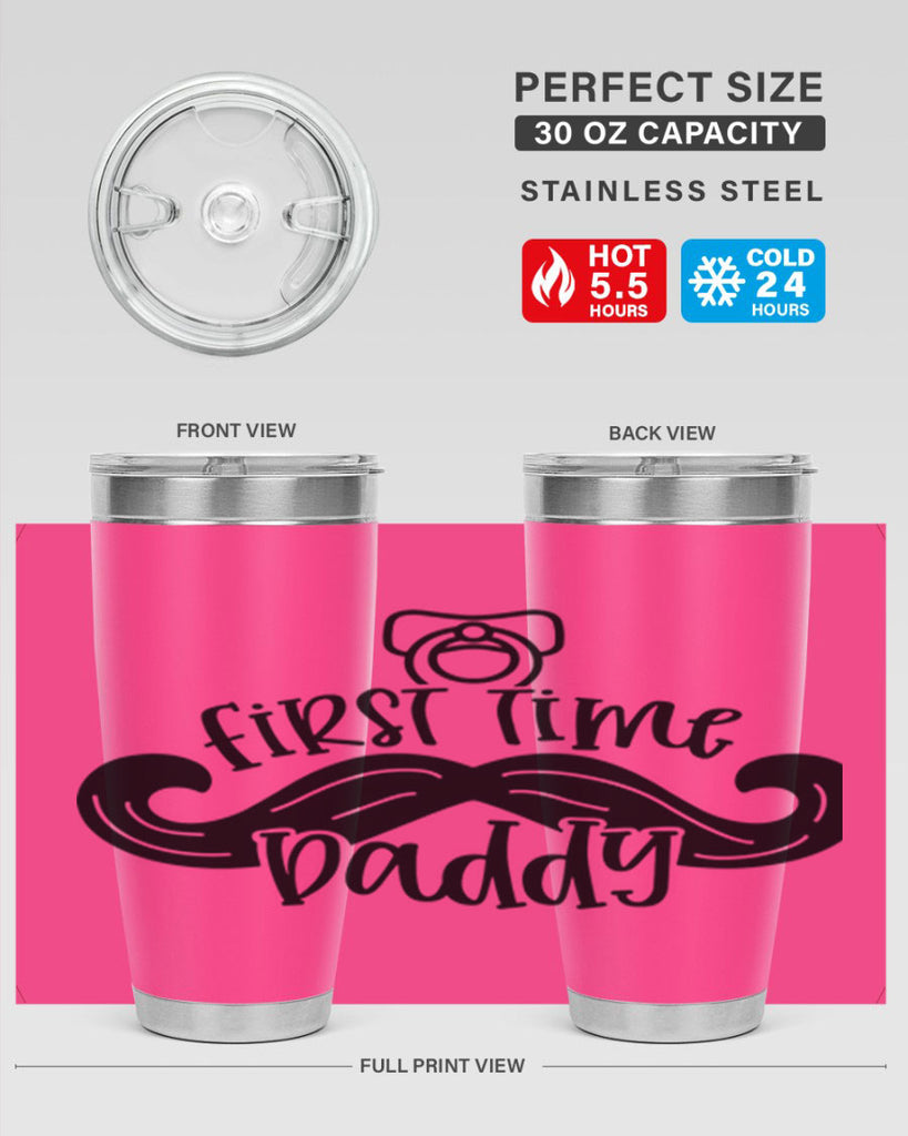 first time daddy 51#- fathers day- Tumbler