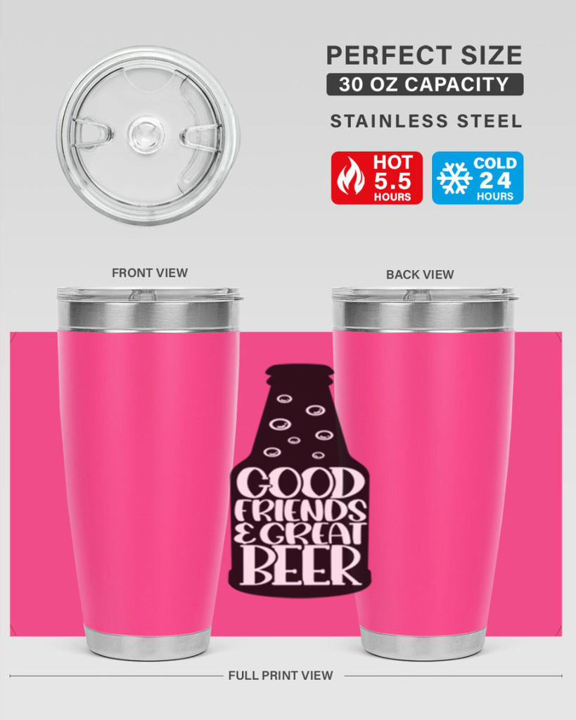 good friends great beer 39#- beer- Tumbler