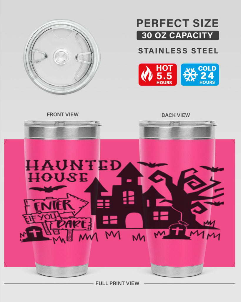 haunted house enter if you dare 60#- halloween- Tumbler
