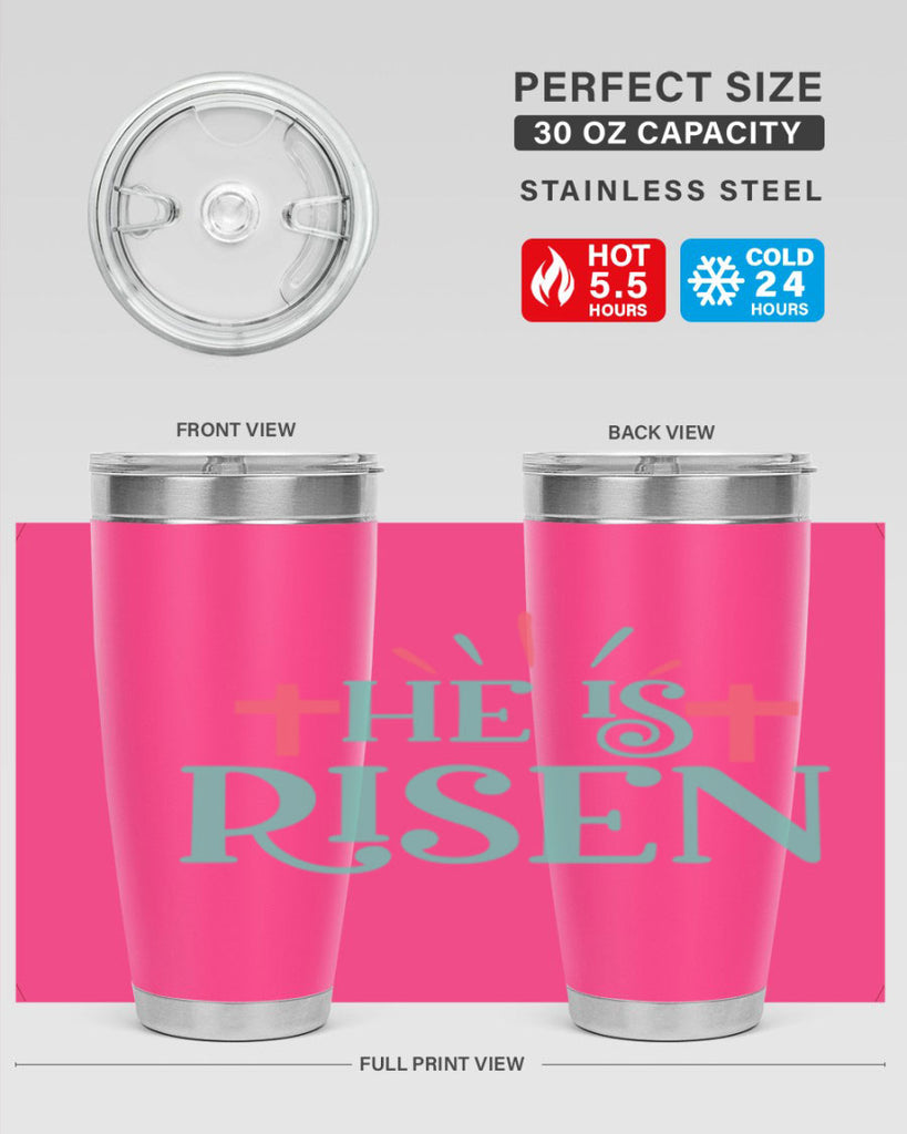 he is risen 118#- easter- Tumbler