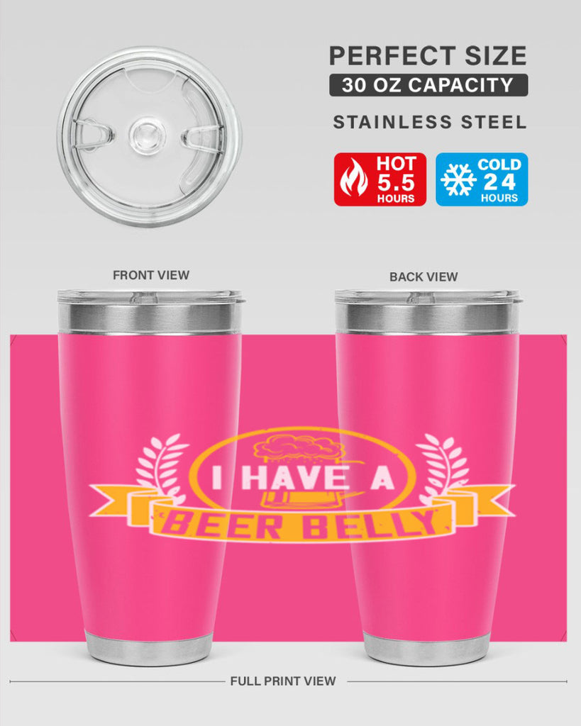 i have a beer belly 79#- beer- Tumbler