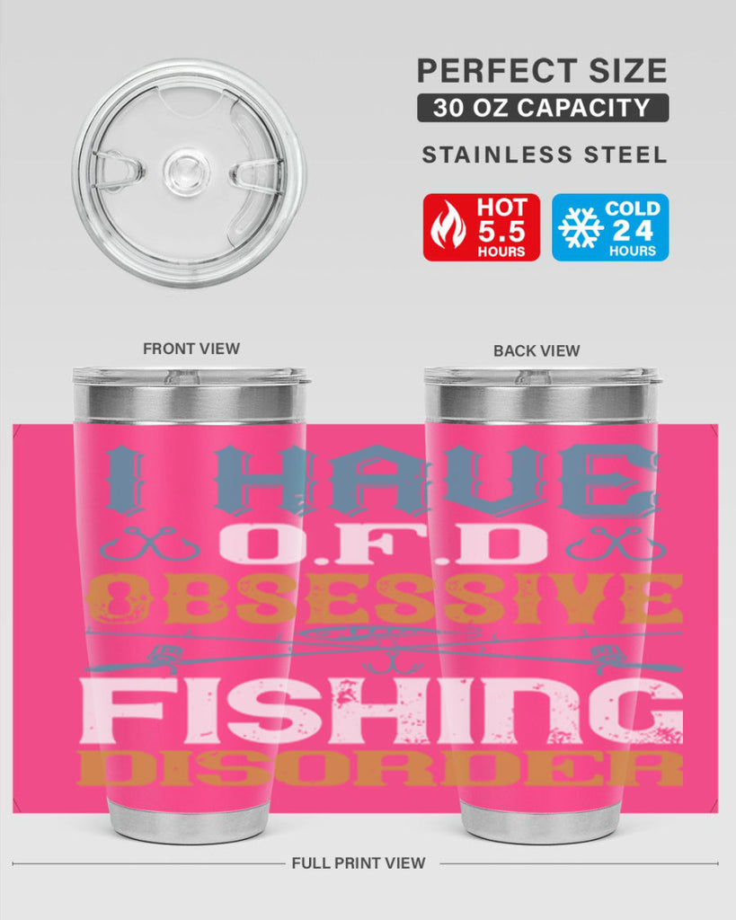 i have ofd obsessive fishing disorder 110#- fishing- Tumbler