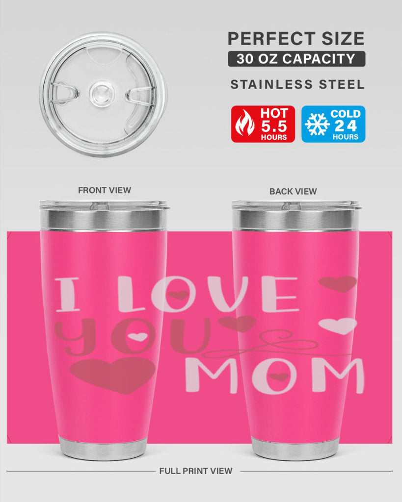 i love you mom 158#- mom- Tumbler