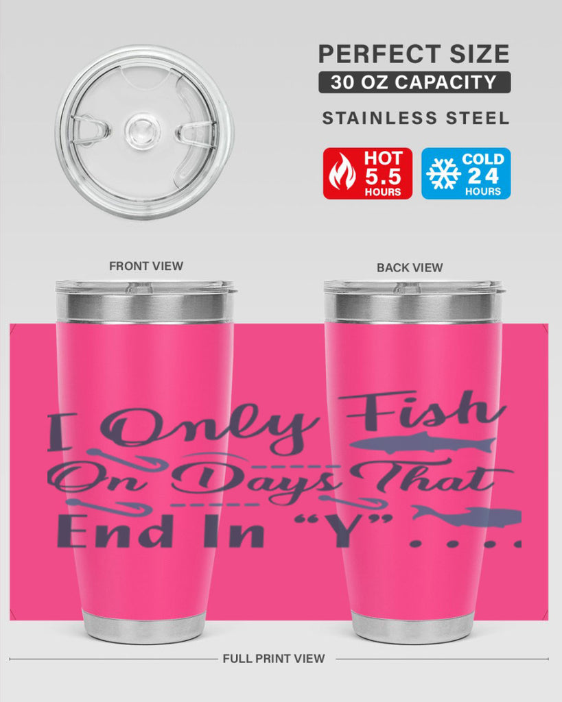 i only fish 99#- fishing- Tumbler