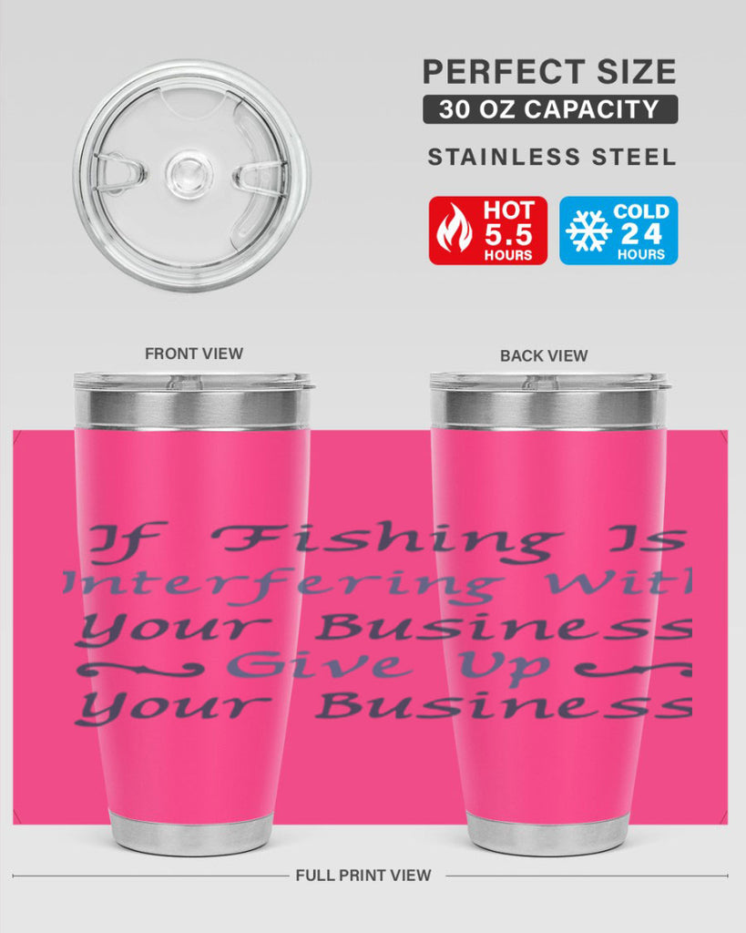 if fishing is 89#- fishing- Tumbler