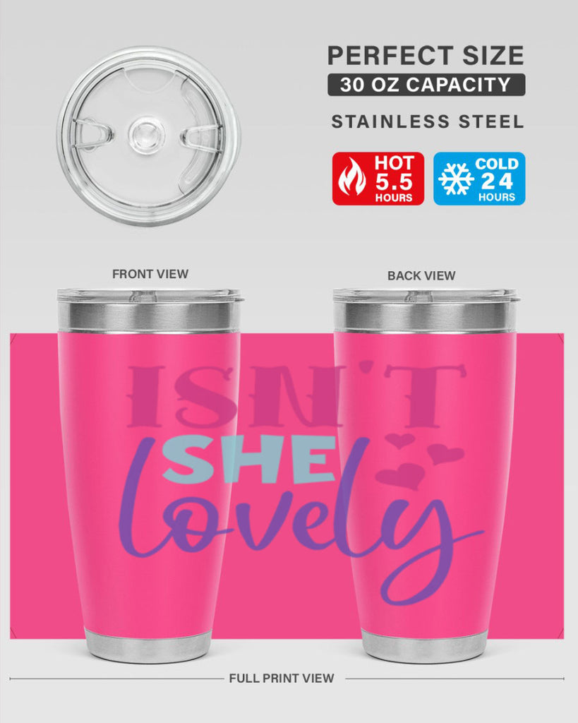 isnt she lovely Style 236#- baby- tumbler