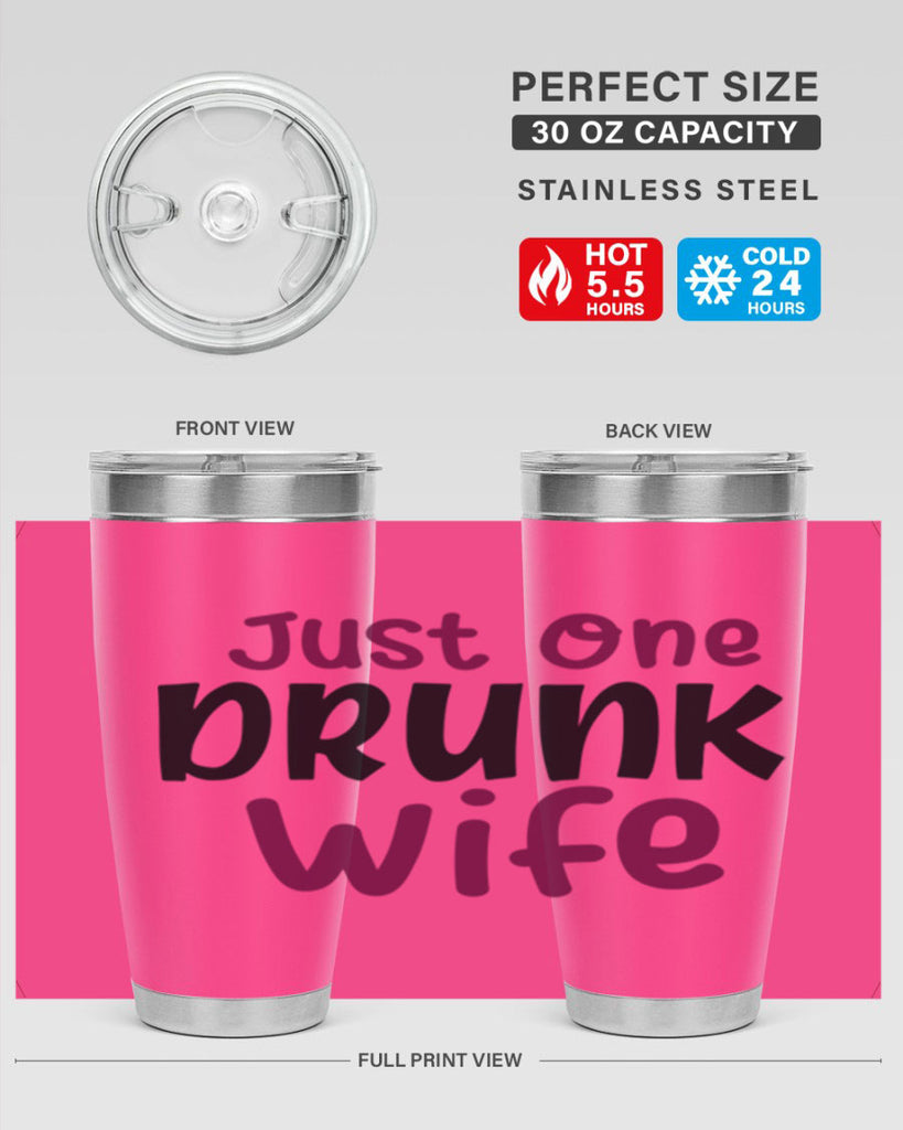 just one drunk wife 187#- wine- Tumbler