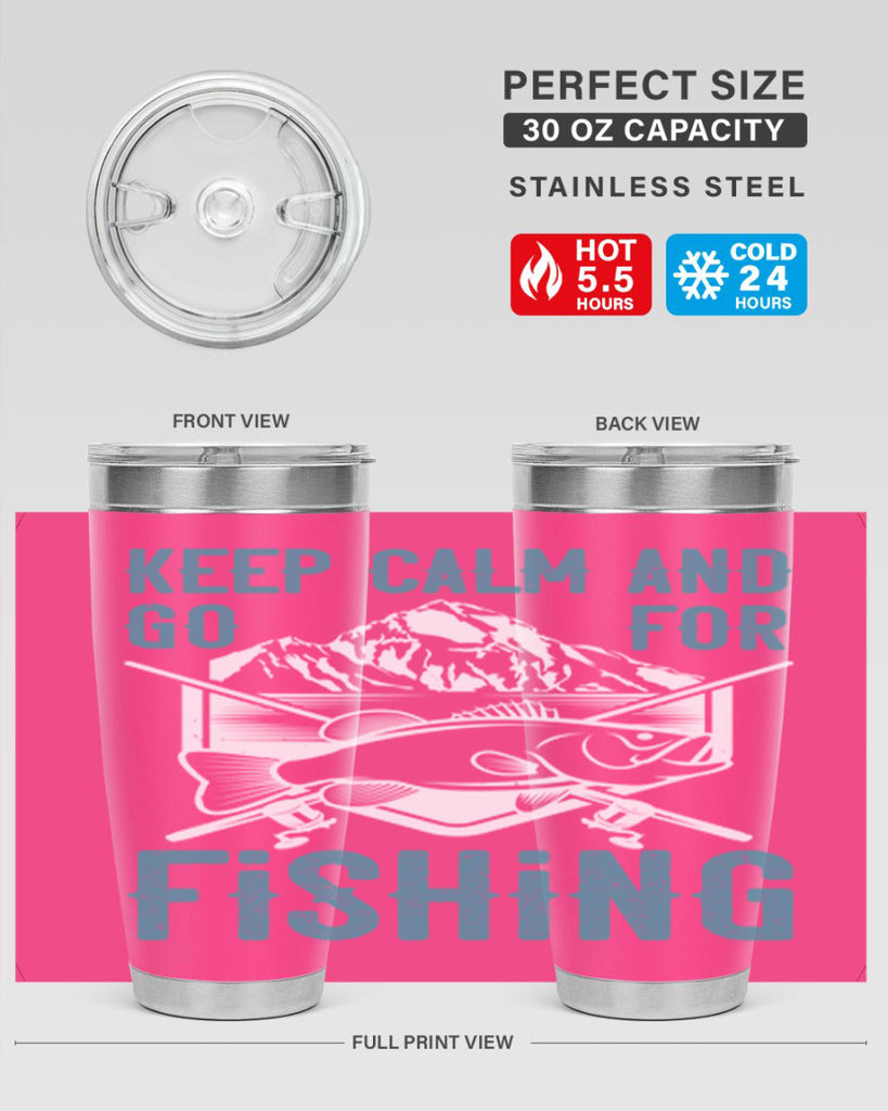 keep calm and go for fishing 247#- fishing- Tumbler