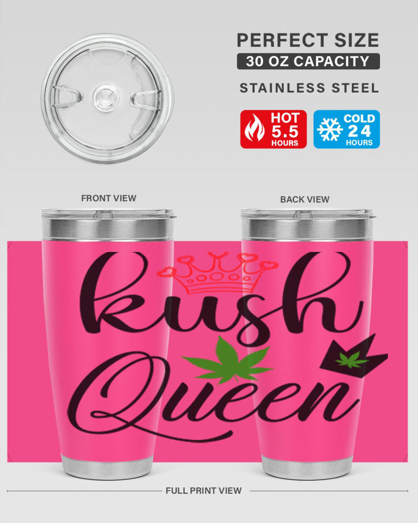 kush queen 179#- marijuana- Tumbler