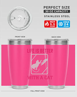 life is better with a cat Style 63#- cat- Tumbler