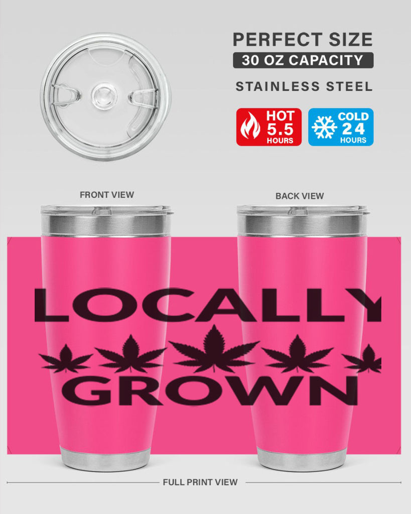 locally grown weed 186#- marijuana- Tumbler