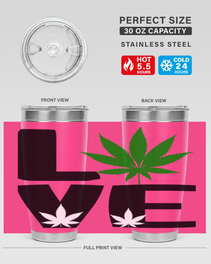 love cannabis 191#- marijuana- Tumbler