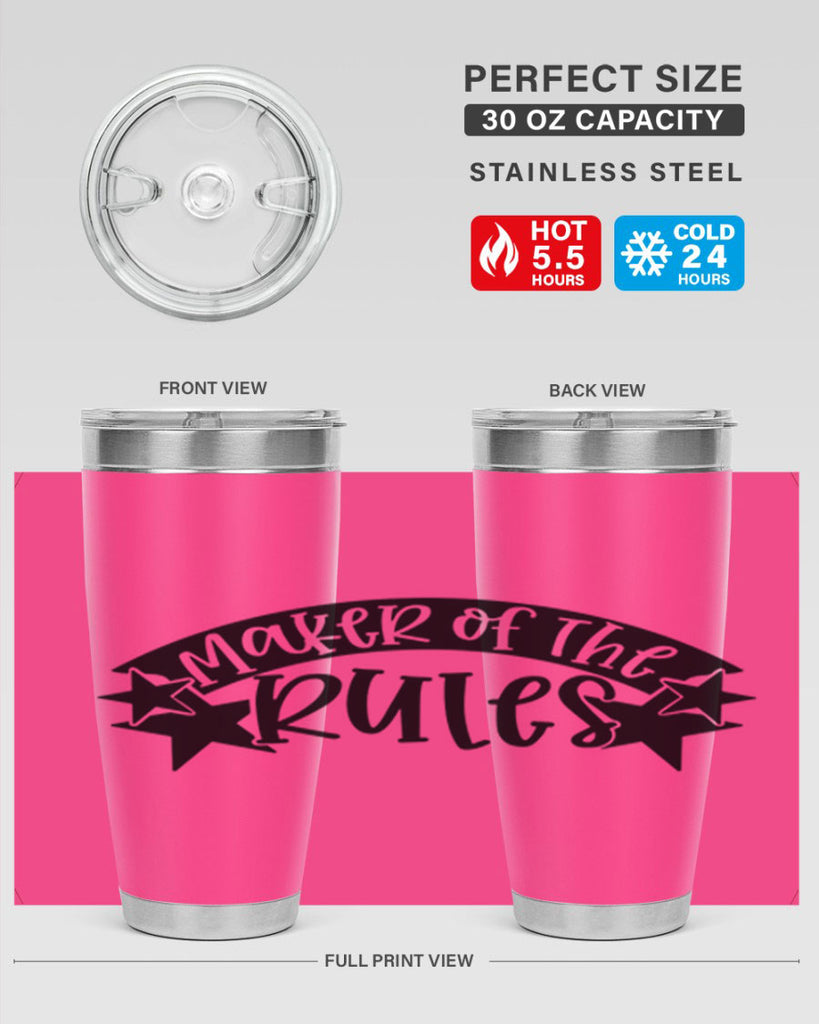 maker of the rules 31#- fathers day- Tumbler