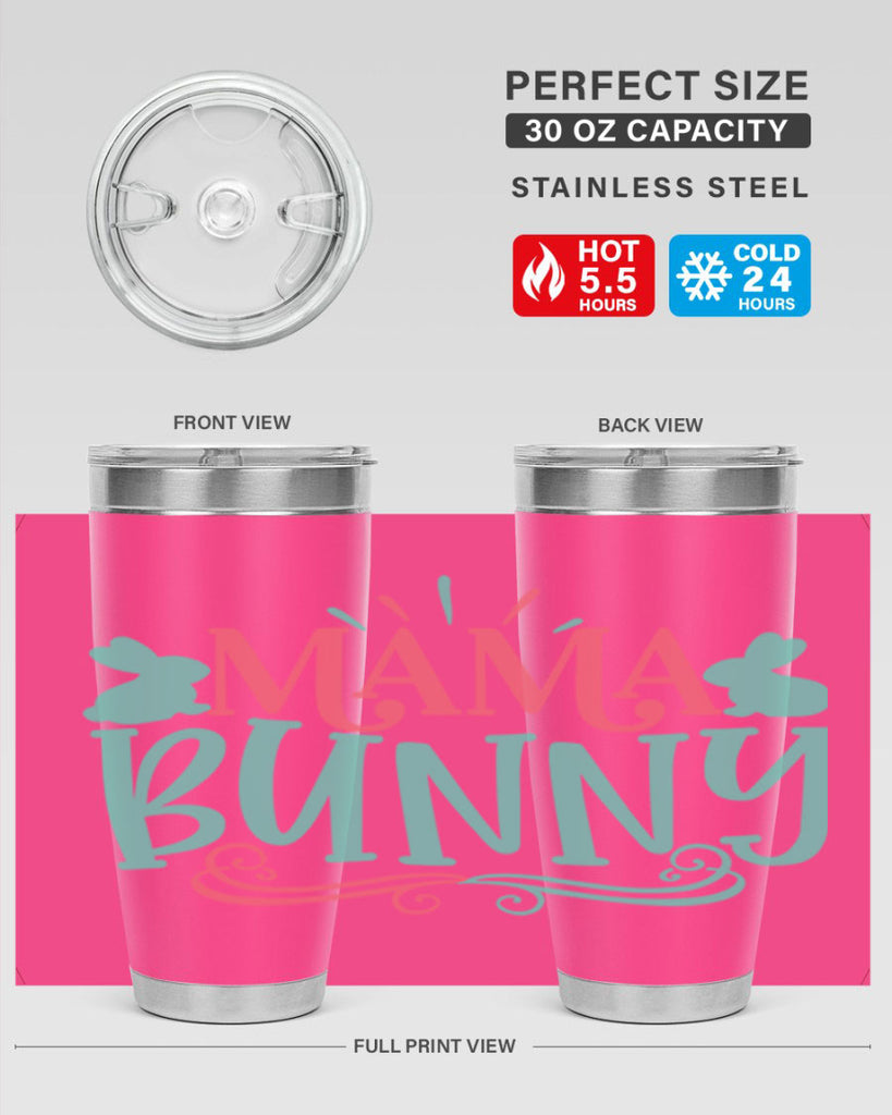 mama bunny 110#- easter- Tumbler