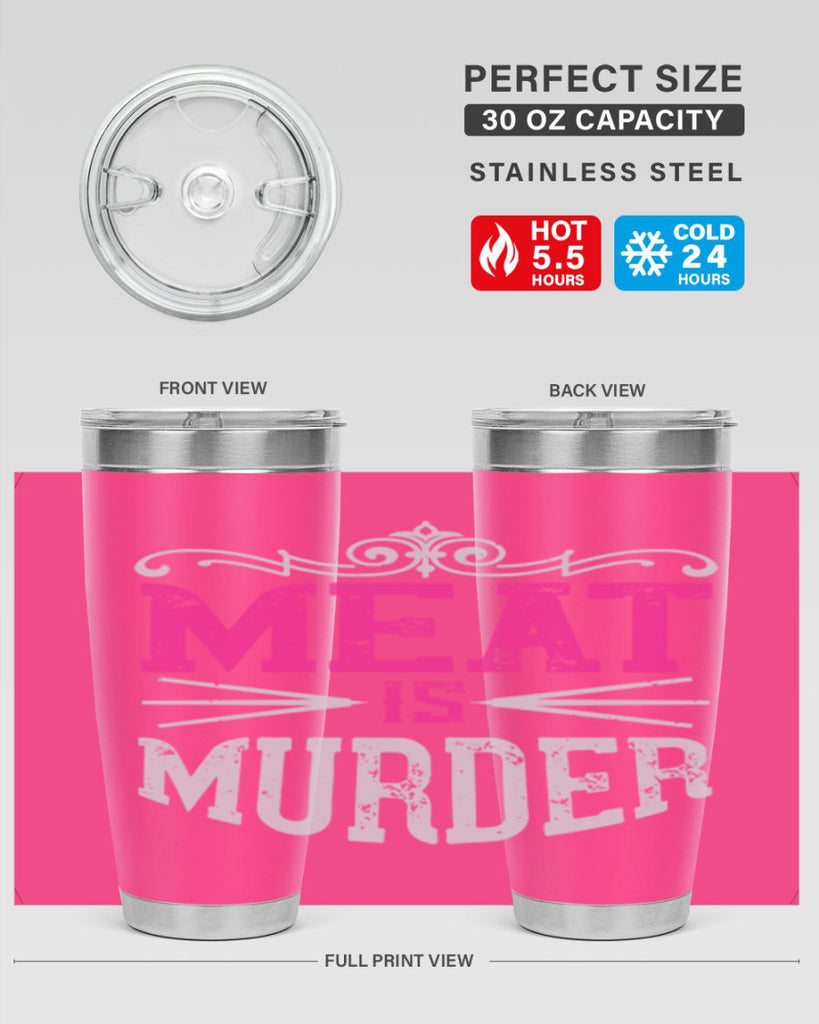 meat is murder 121#- vegan- Tumbler