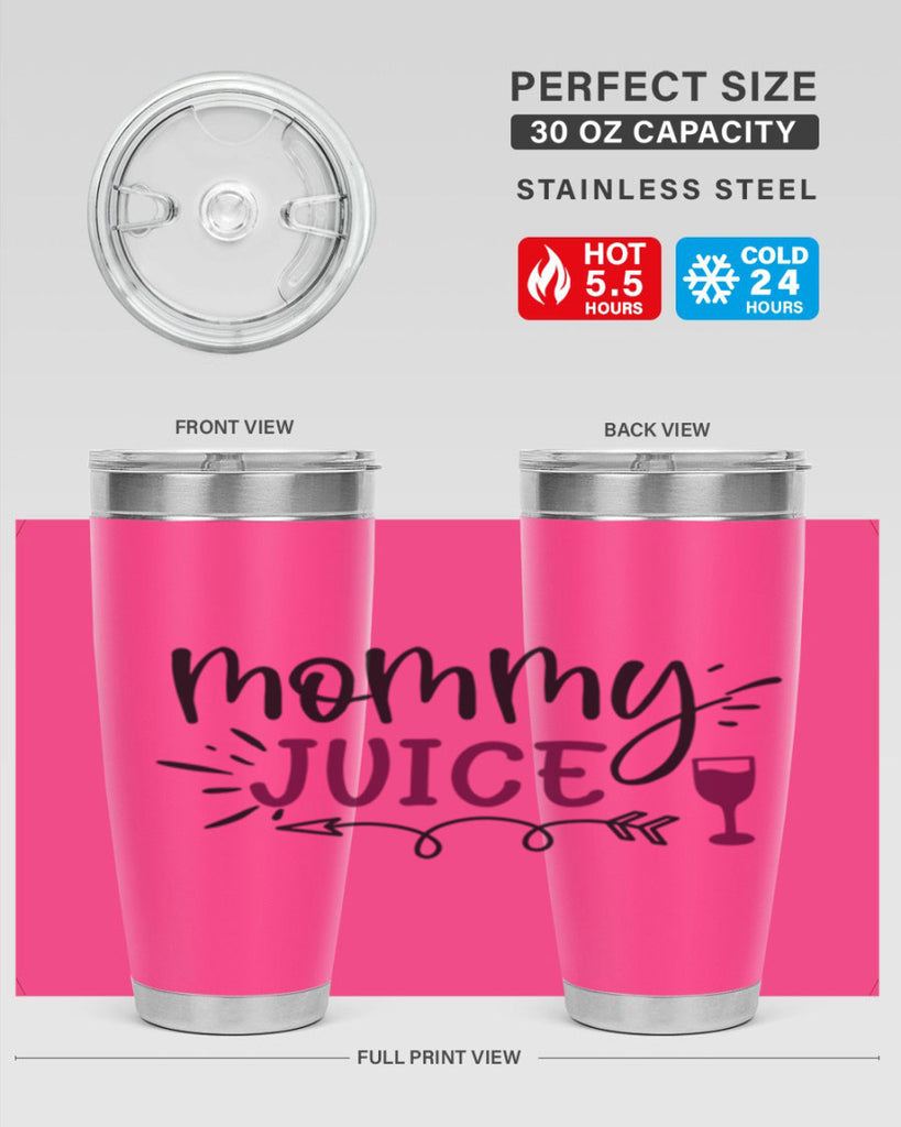 mommy juice 182#- wine- Tumbler