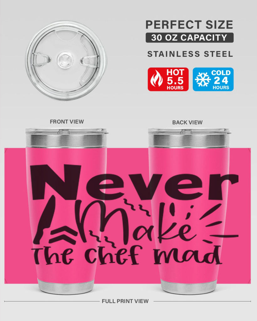 never make the chef mad 83#- kitchen- Tumbler