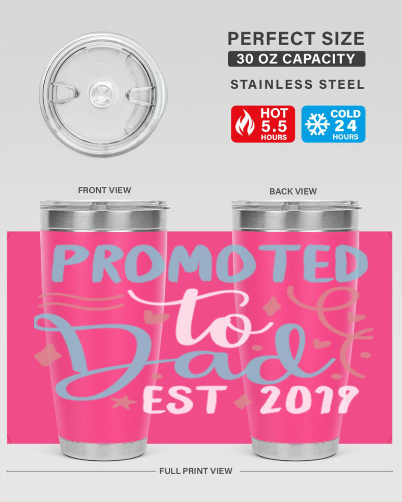 promoted to dad est 9#- fathers day- Tumbler