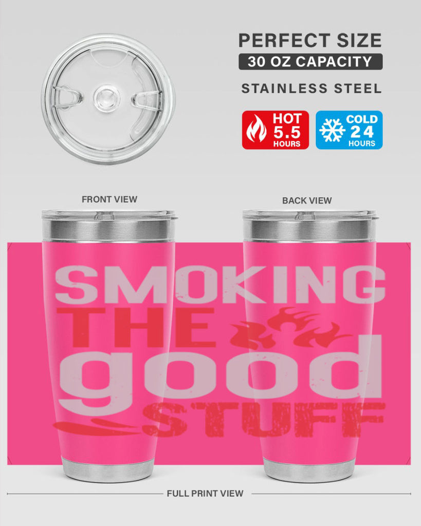 smoking the good stuff 10#- bbq- Tumbler