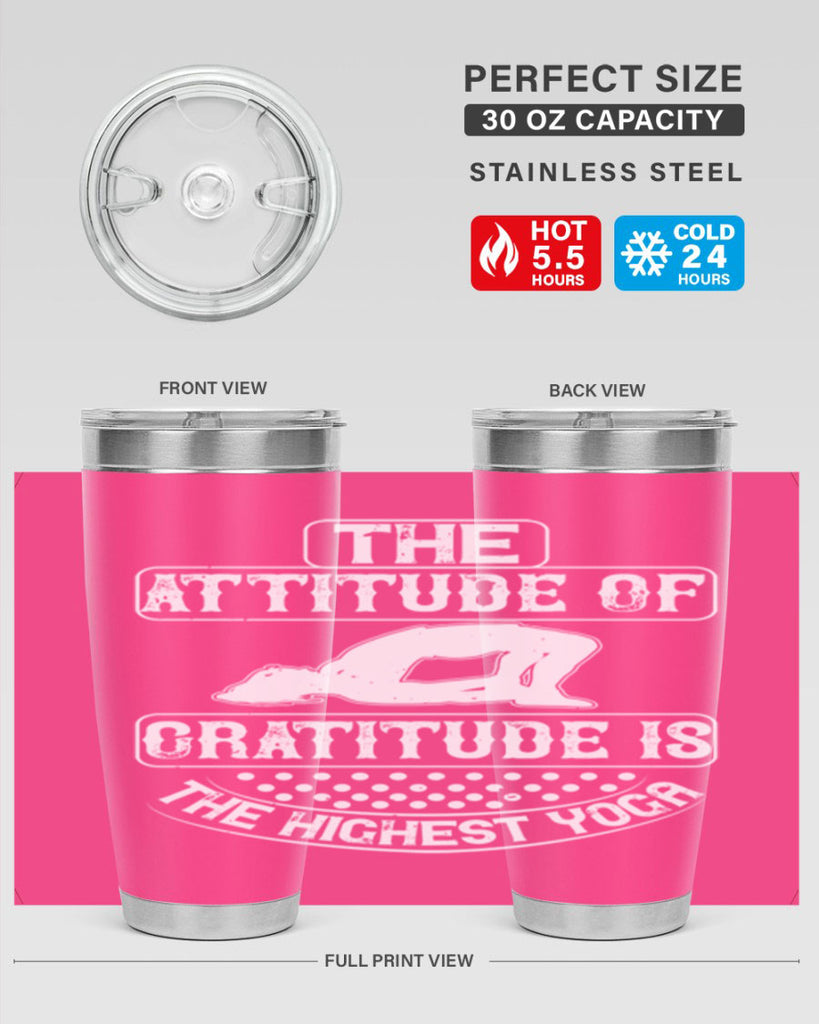 the attitude of gratitude is the highest yoga 64#- yoga- Tumbler