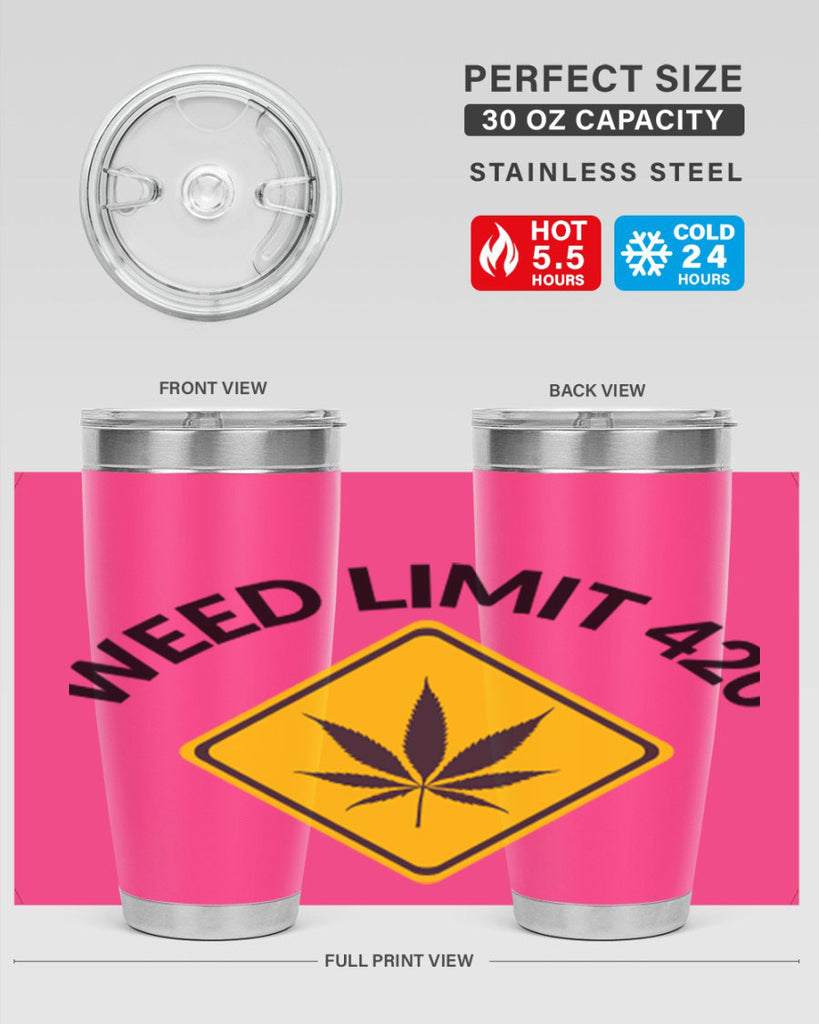 weed limit 420 a 290#- marijuana- Tumbler