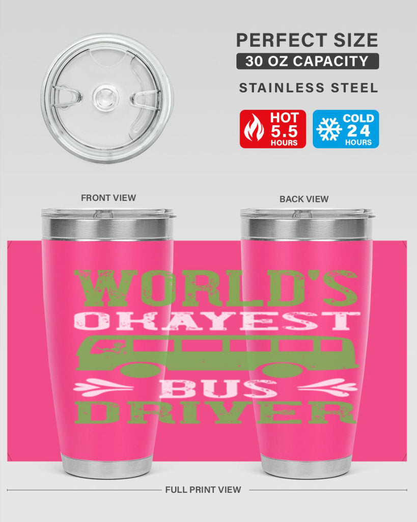 world’s okayest bus driver Style 3#- bus driver- tumbler