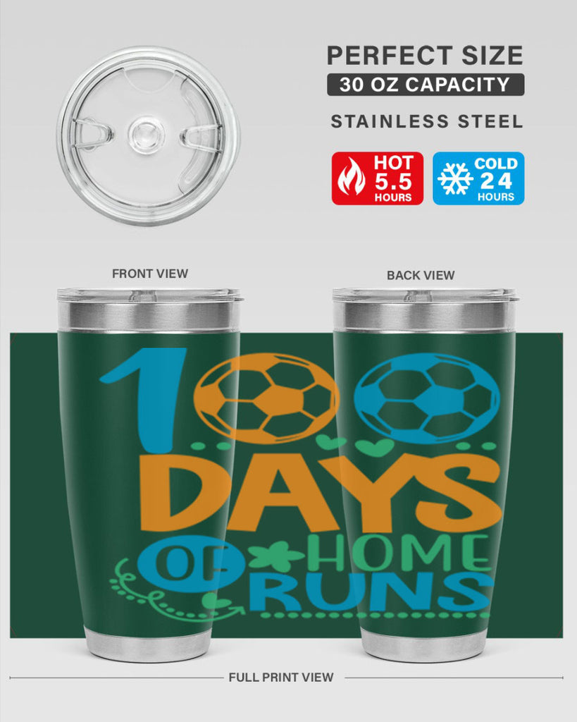 100 days of home runs 19#- 100 days of school- Tumbler