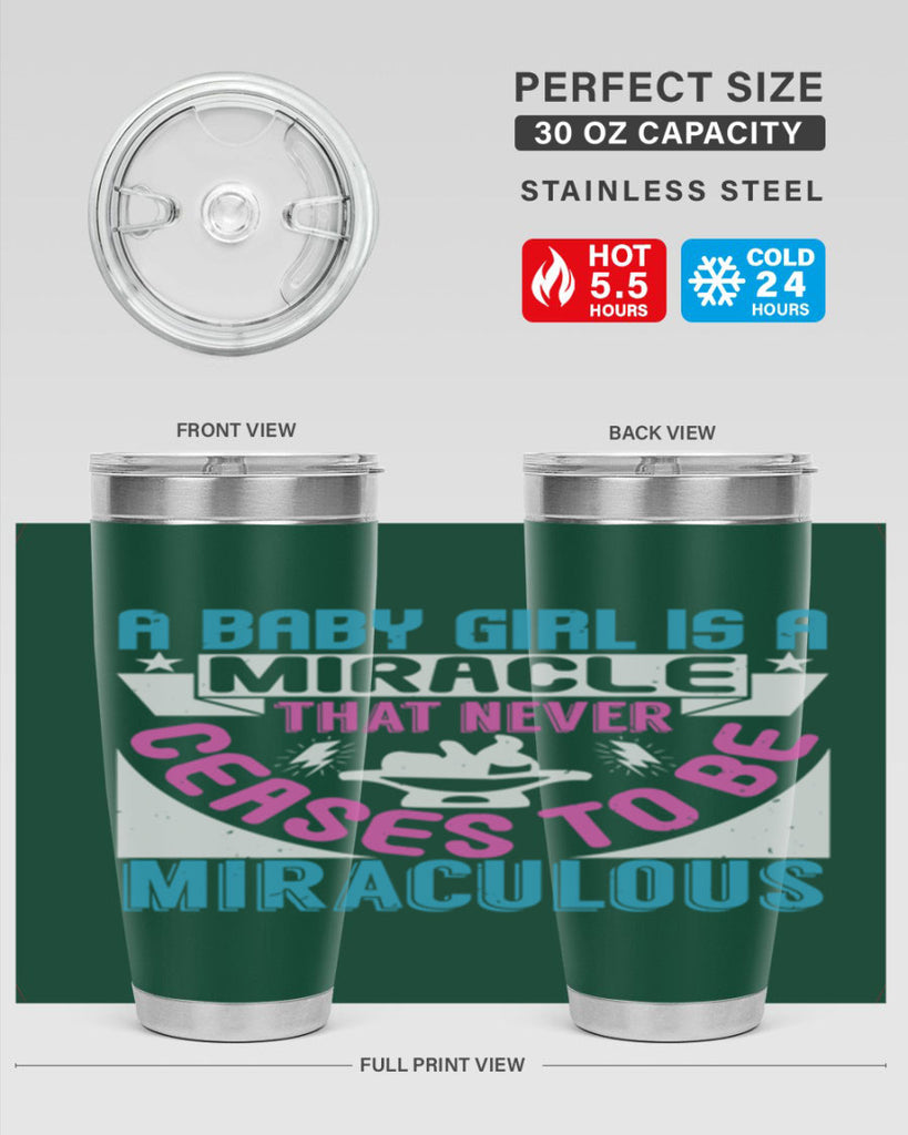 A baby girl is a miracle Style 196#- baby- tumbler