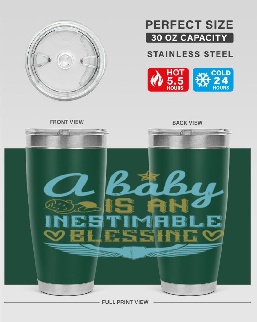 A baby is an inestimable blessing Style 141#- baby- tumbler