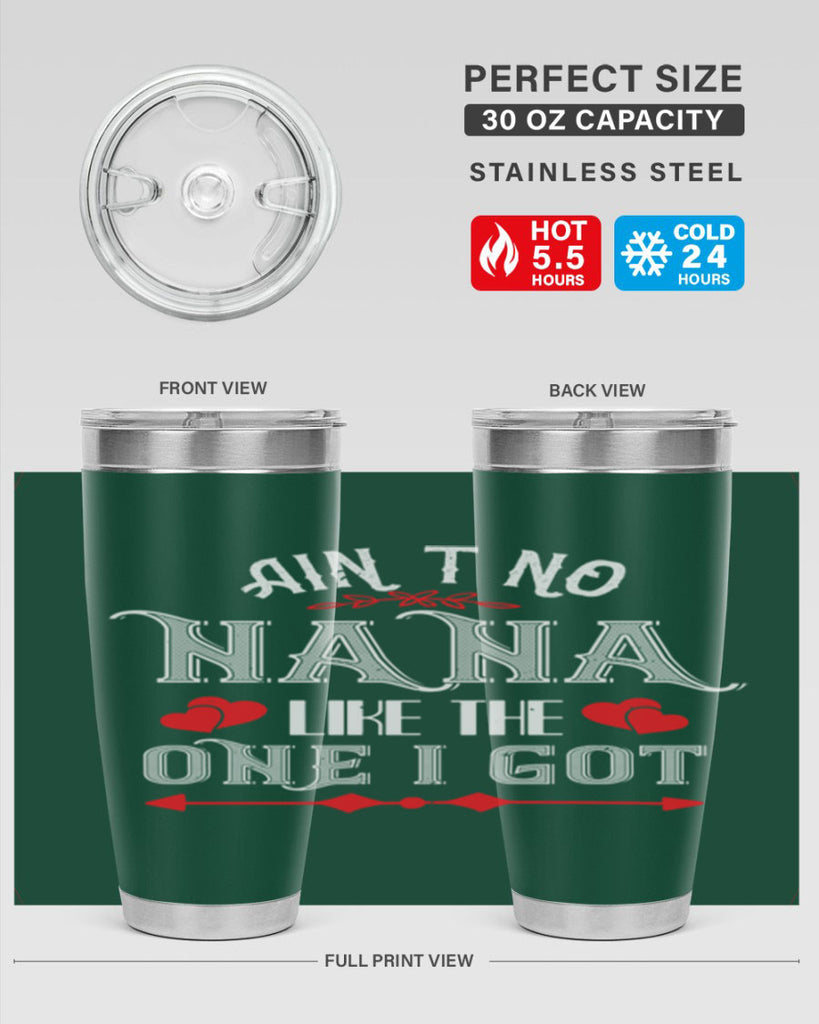 AIN’T NO NANA 38#- grandma - nana- Tumbler