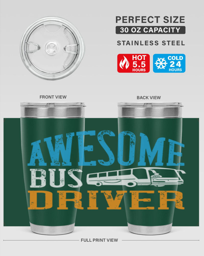 AWESOME BUS DRIVER Style 49#- bus driver- tumbler