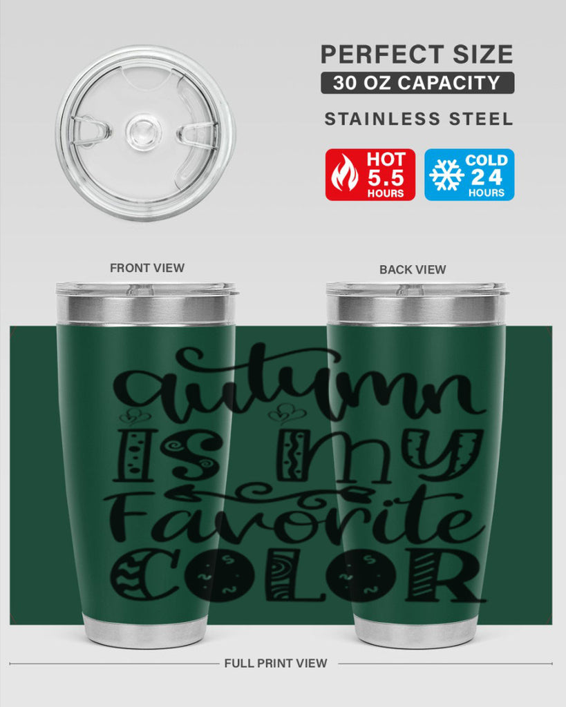Autumn Is My Favorite Color 19#- fall- Tumbler