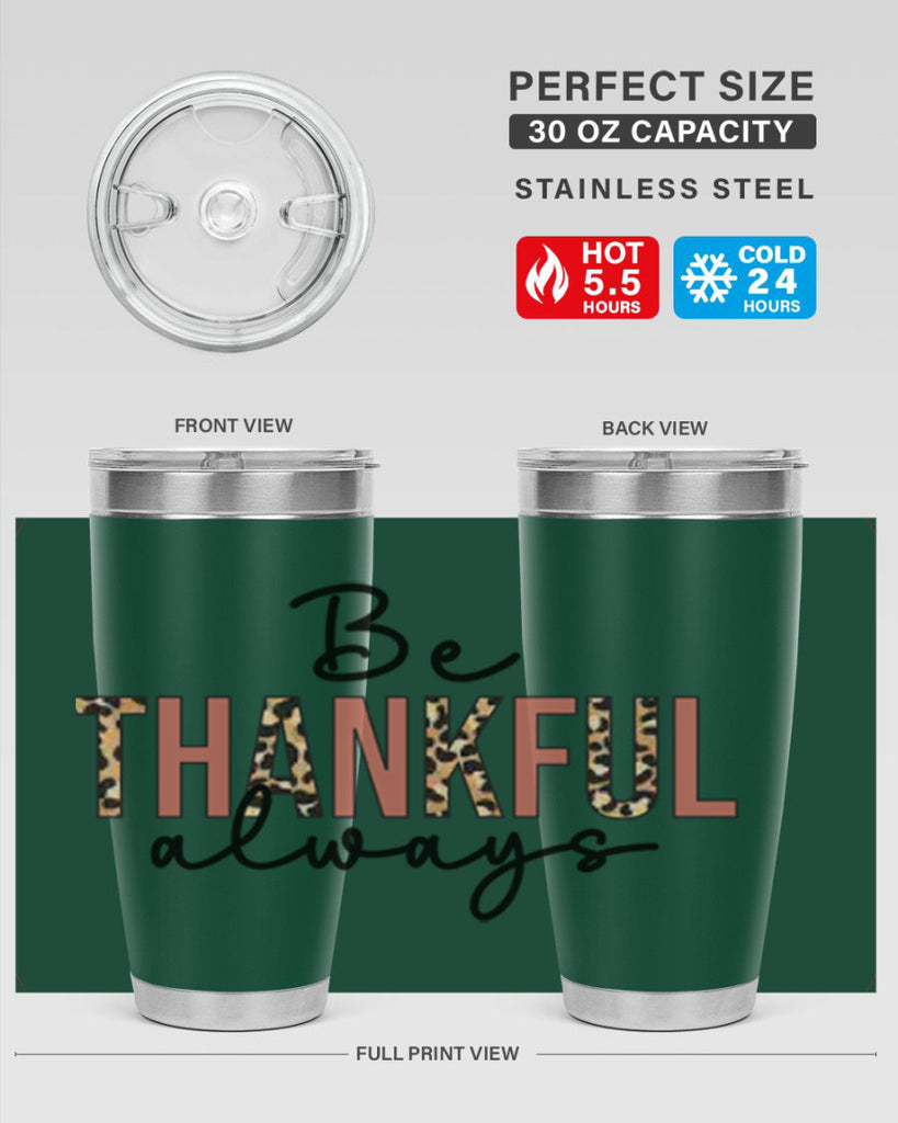 Be thankful always 42#- fall- Tumbler