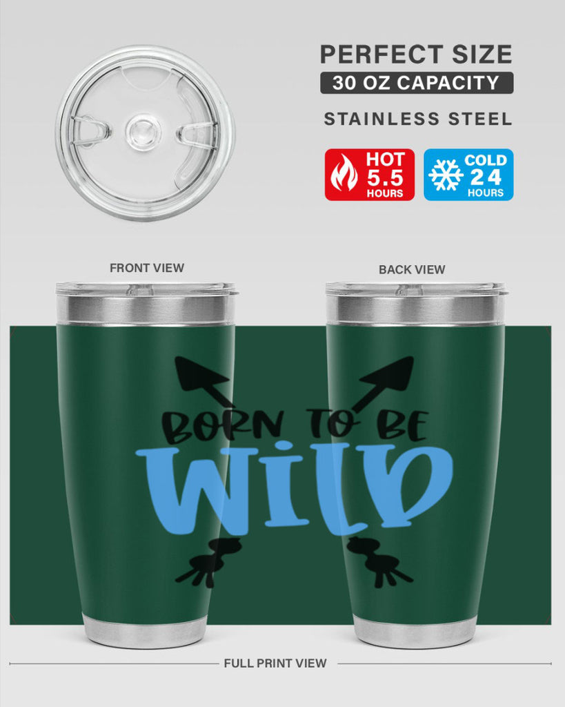 Born To Be Wild Style 109#- baby- tumbler