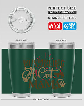 Busy Being A Cat Mama Style 3#- cat- Tumbler