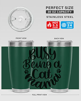 Busy Being A Cat Mama Style 80#- cat- Tumbler