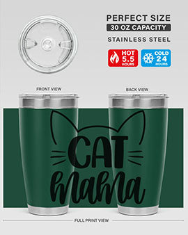 Cat Mama Style 84#- cat- Tumbler