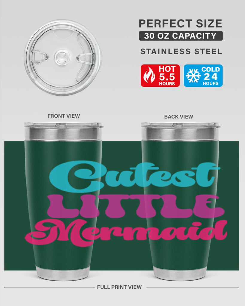 Cutest Little Mermaid 90#- mermaid- Tumbler