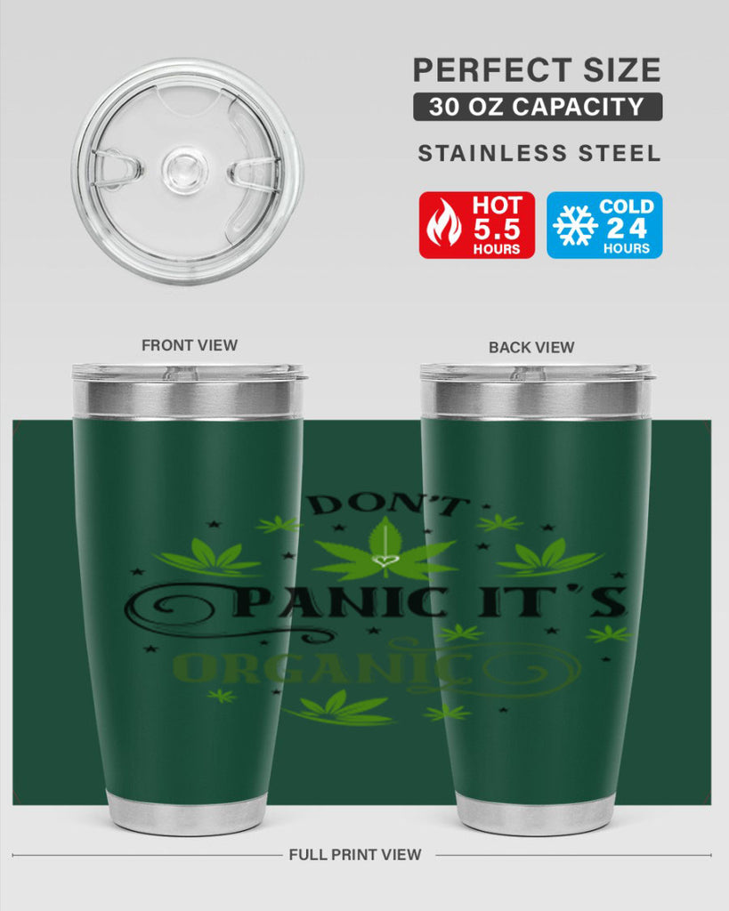 Dont Panic Its Organic 71#- marijuana- Tumbler