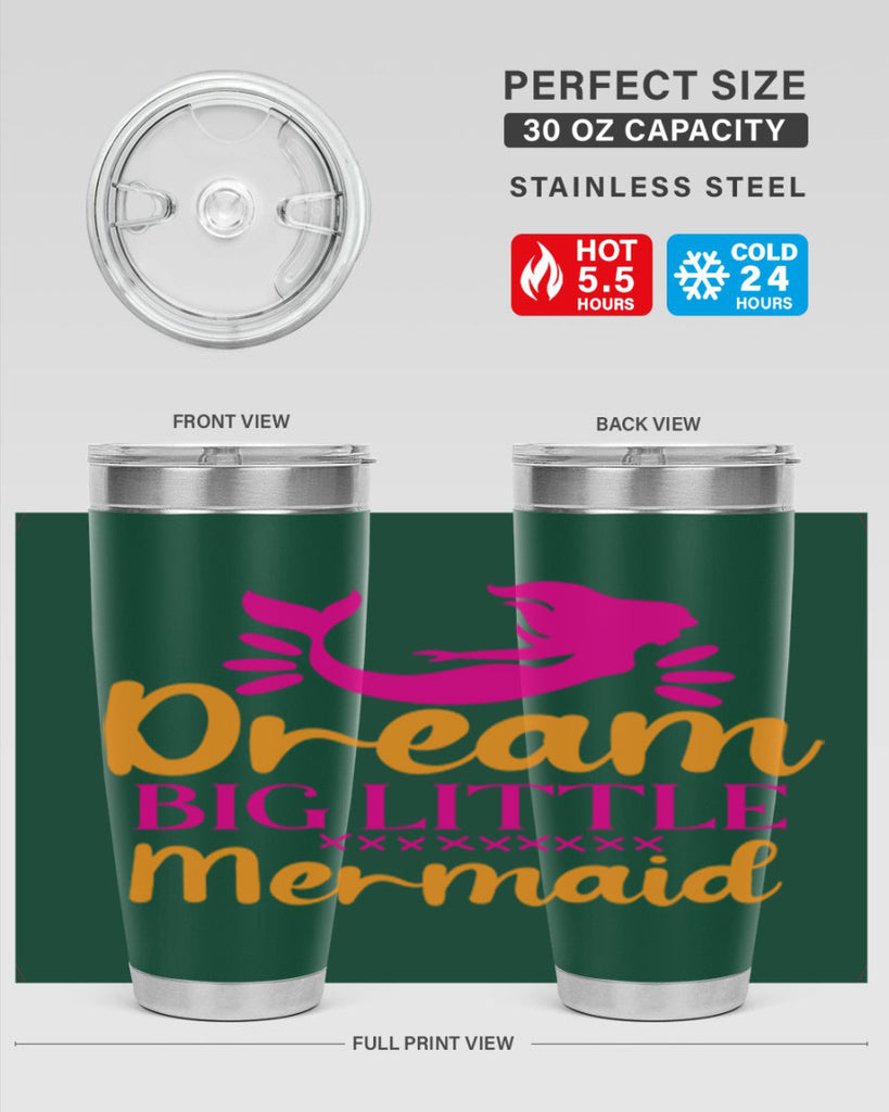 Dream Big Little Mermaid 117#- mermaid- Tumbler