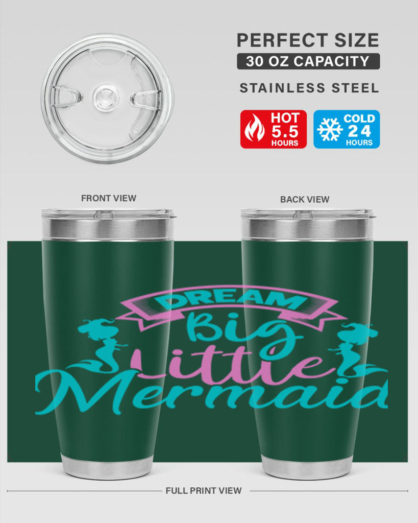Dream Big Little Mermaid 122#- mermaid- Tumbler